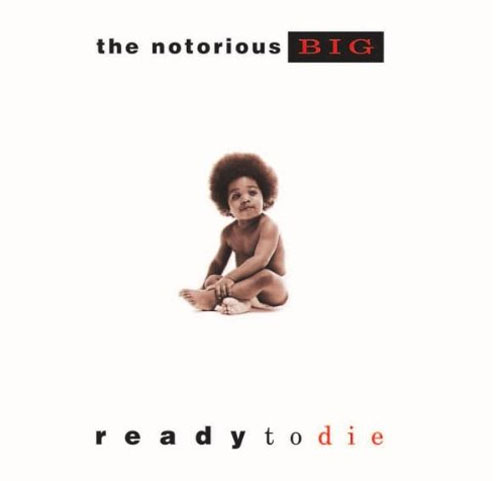 Album The Notorious Big Ready To Die