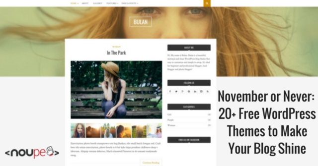 November or Never: 20+ Free WordPress Themes to Make Your Blog Shine 