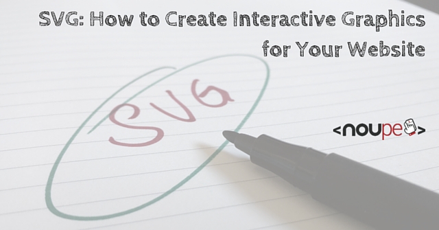 SVG: How to Create Interactive Graphics for Your Website