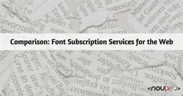 Comparison: Font Subscription Services for the Web