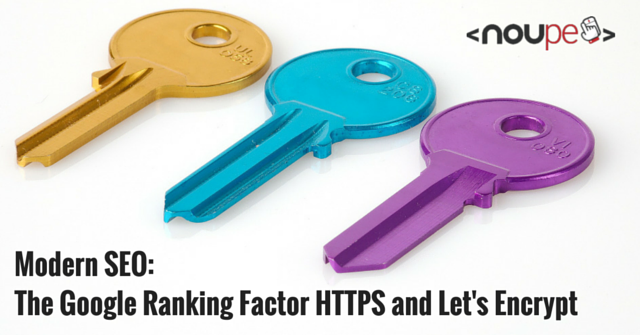 Modern SEO: The Google Ranking Factor HTTPS and Let's Encrypt