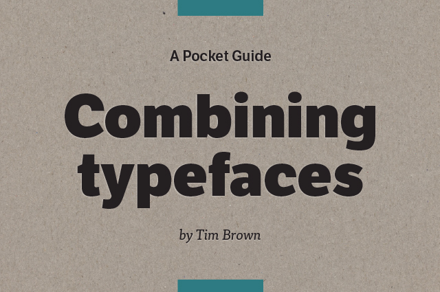 Combining Typefaces