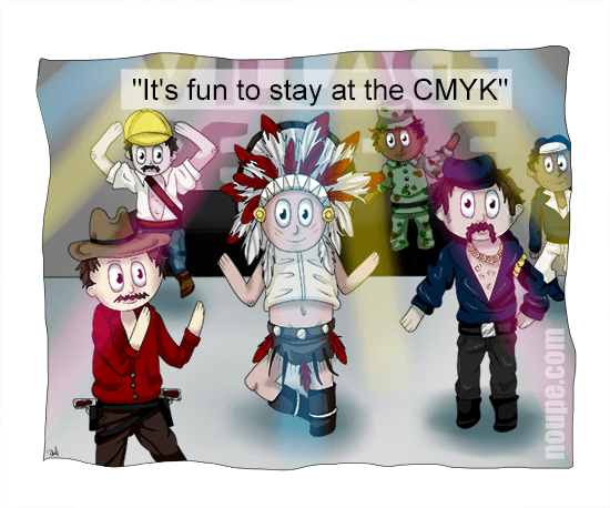 It's fun to stay at the CMYK