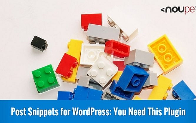 Post Snippets for WordPress: You Need This Plugin