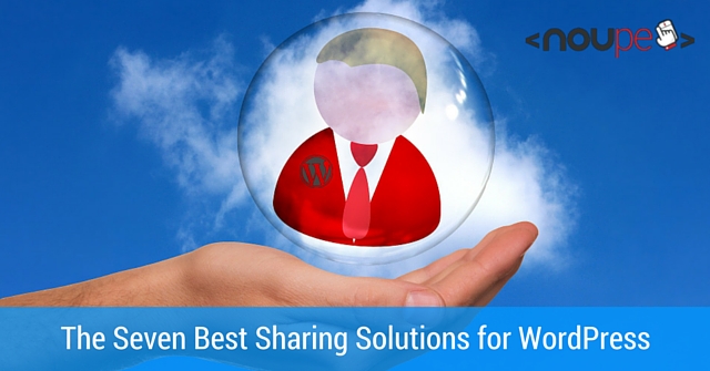The Seven Best Sharing Solutions for WordPress 