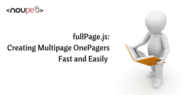 fullPage.js: Creating Multipage OnePagers Fast and Easily 