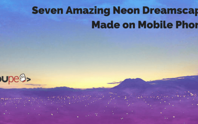 Seven Amazing Neon Dreamscapes Made on Mobile Phones