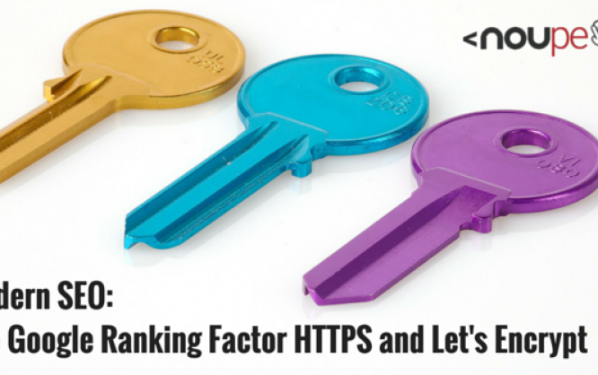 Modern SEO: The Google Ranking Factor HTTPS and Let's Encrypt