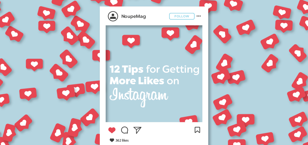 Tips for Getting More Likes on Instagram