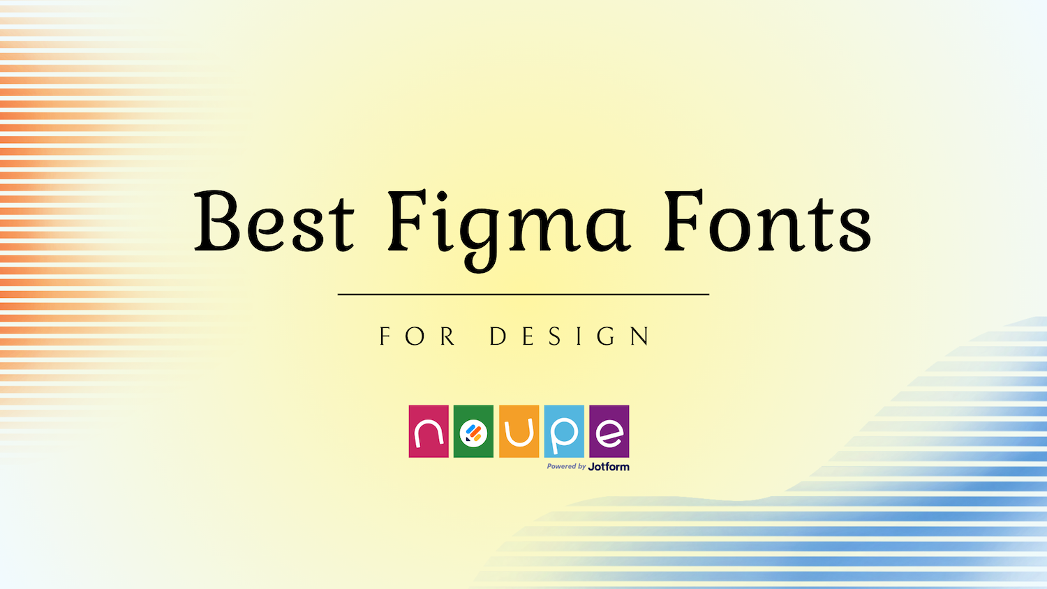 #The Best Figma Fonts of 2024 