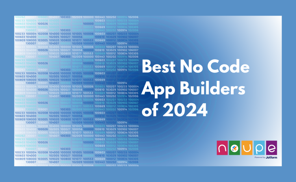 #Best No Code App Builders of 2024