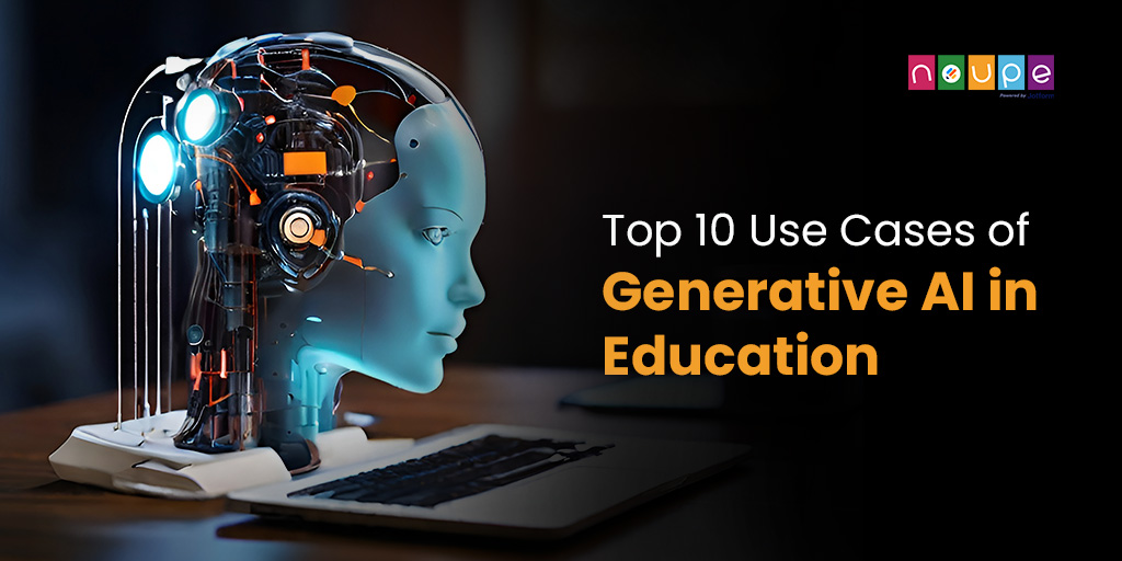 #Use Cases of Generative AI in Education